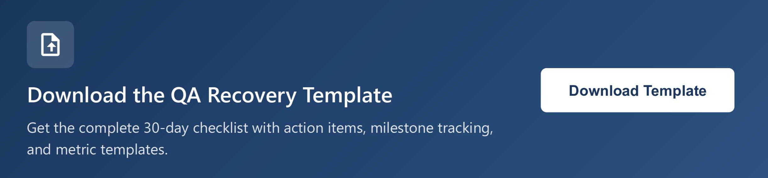 30-Day QA Recovery Plan
